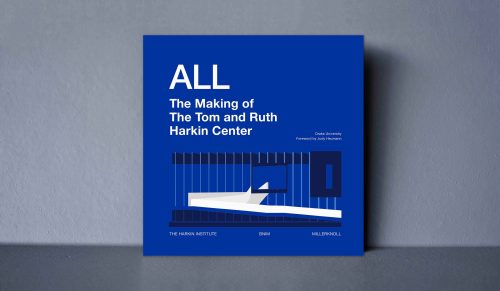 ALL - The Making of the Tom and Ruth Harkin Center